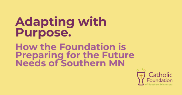 Adapting with Purpose - How the Foundation is Preparing for Future Needs