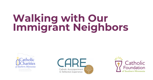 Walking with our Immigrant Neighbors