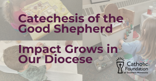 Catechesis of the Good Shepherd. Impact Grows in Our Diocese