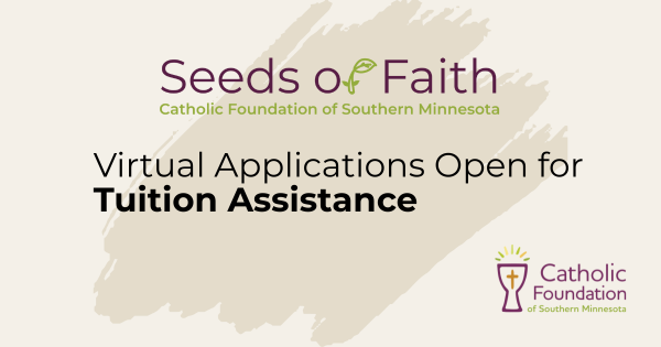 Seeds of Faith Tuition Assistance Applications are Now Open